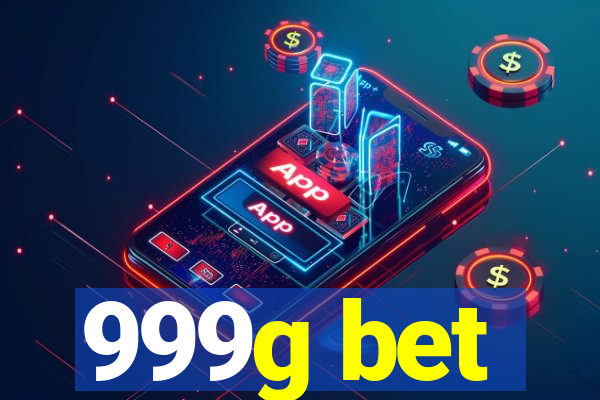 999g bet